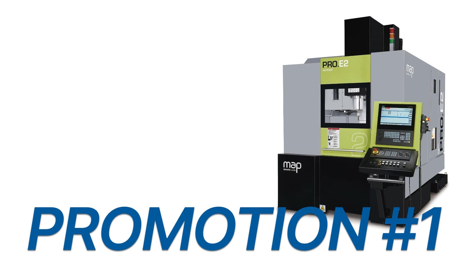 PROMOTION #1 MAP PRO.E2 Fräsmaschine